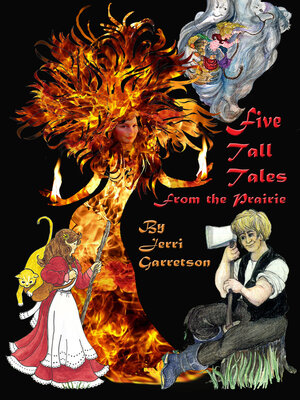 cover image of Five Tall Tales From the Prairie